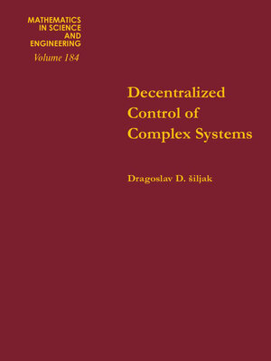 cover image of Decentralized Control of Complex Systems